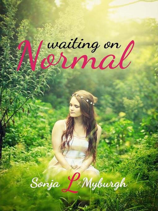 Title details for Waiting on Normal by Sonja L Myburgh - Available